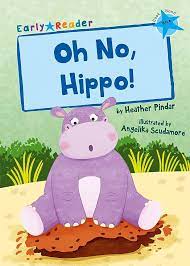 Oh No, Hippo!