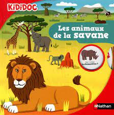 LES ANIMAUX DE LA SAVANE - VOL15