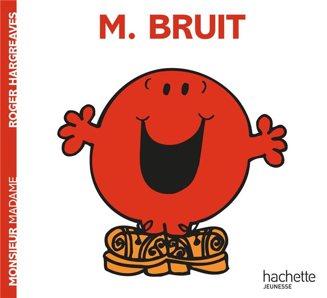 MONSIEUR BRUIT