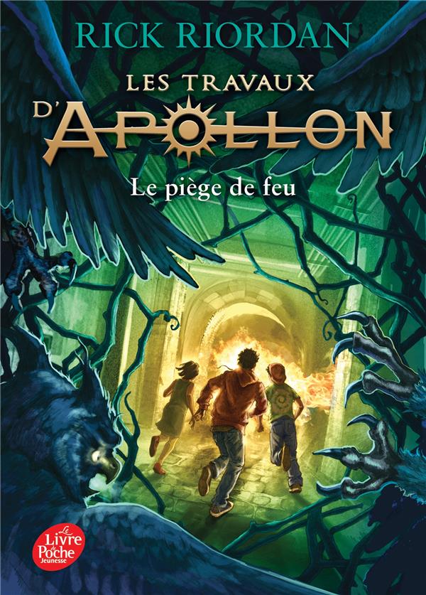 LES TRAVAUX D'APOLLON - TOME 3 - LE PIEGE DE FEU