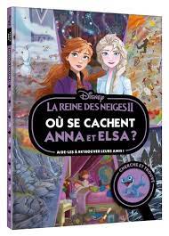 LA REINE DES NEIGES 2 - OU SE CACHENT ANNA ET ELSA ? - CHERCHE ET TROUVE - DISNEY - AIDE-LES A RETRO