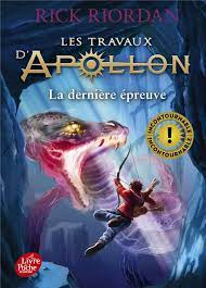 LES TRAVAUX D'APOLLON - TOME 5 - LA DERNIERE EPREUVE