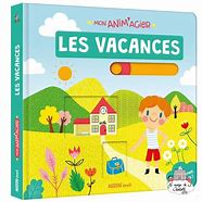 MON ANIM'AGIER - LES VACANCES