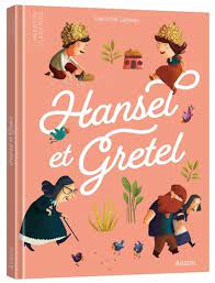 LES P'TITS CLASSIQUES - HANSEL ET GRETEL