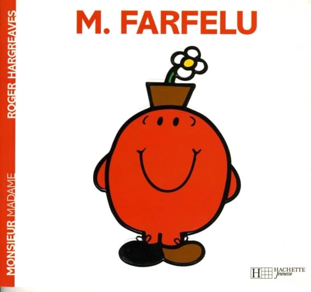 MONSIEUR FARFELU