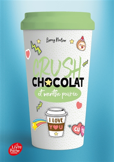 CRUSH - T02 - CRUSH - CHOCOLAT ET MENTHE POIVREE