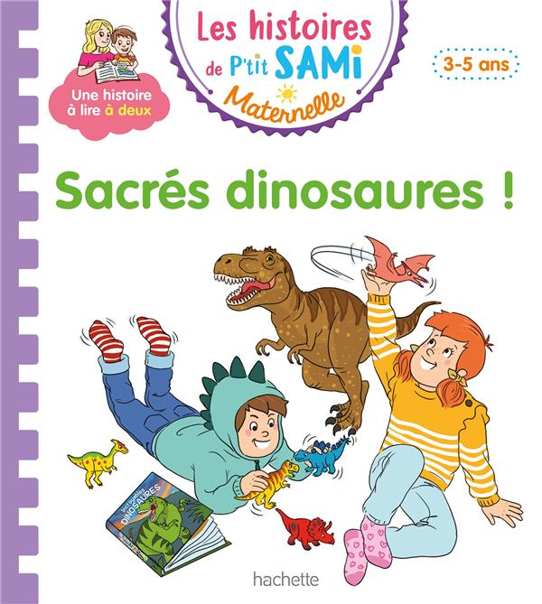 P TIT SAMI MATERNELLE SACRES DINOSAURES