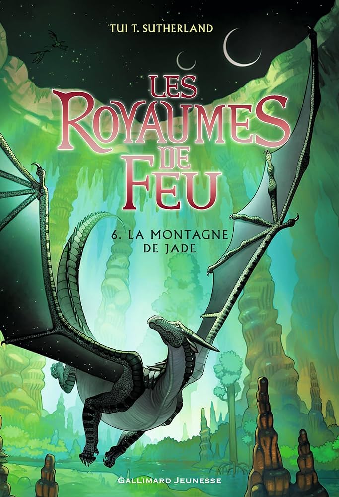 LES ROYAUMES DE FEU, 6 - LA MONTAGNE DE JADE