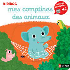 MES COMPTINES DES ANIMAUX