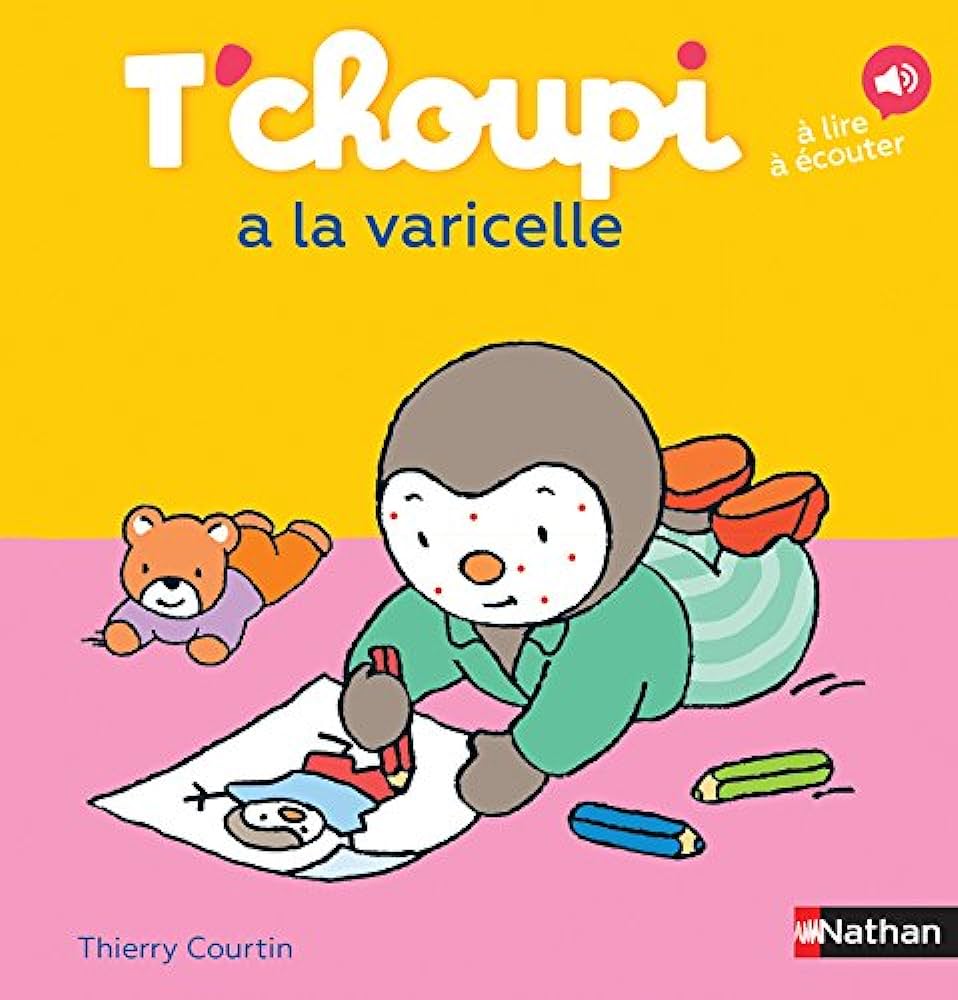 T'CHOUPI A LA VARICELLE - VOL47