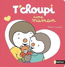 T'CHOUPI AIME MAMAN