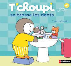 T'CHOUPI SE BROSSE LES DENTS