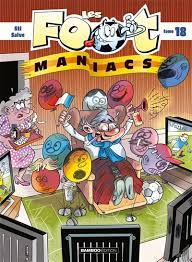 LES FOOTMANIACS - TOME 18