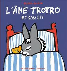 L'ANE TROTRO ET SON LIT