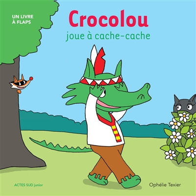 CROCOLOU JOUE A CACHE-CACHE