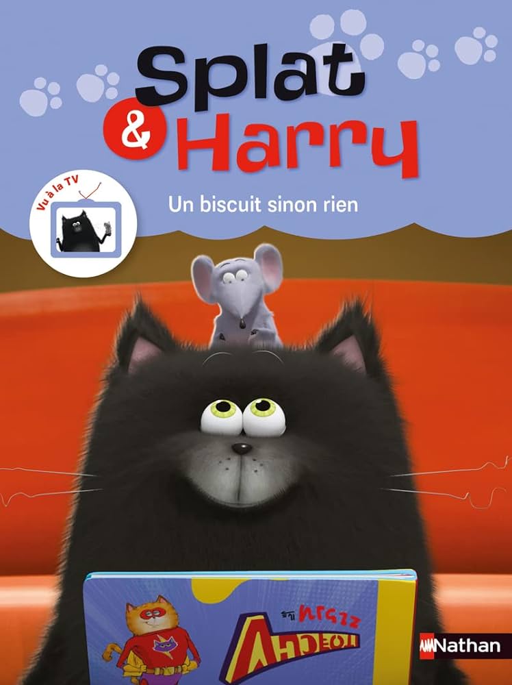 SPLAT & HARRY - TOME 1 UN BISCUIT SINON RIEN