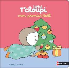 BEBE T'CHOUPI: MON PREMIER NOEL