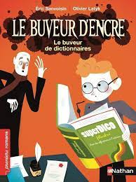 LE BUVEUR D'ENCRE: LE BUVEUR DE DICTIONNAIRES