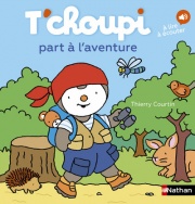 T'CHOUPI PART A L'AVENTURE