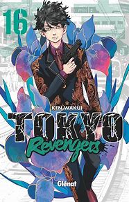 TOKYO REVENGERS - TOME 16