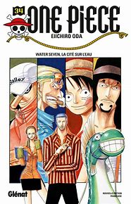 ONE PIECE - EDITION ORIGINALE - TOME 34 - WATER SEVEN, LA CITE SUR L'EAU