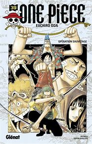 ONE PIECE - EDITION ORIGINALE - TOME 39 - OPERATION SAUVETAGE