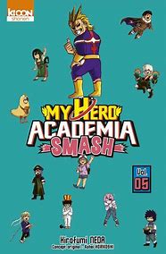 MY HERO ACADEMIA SMASH T05