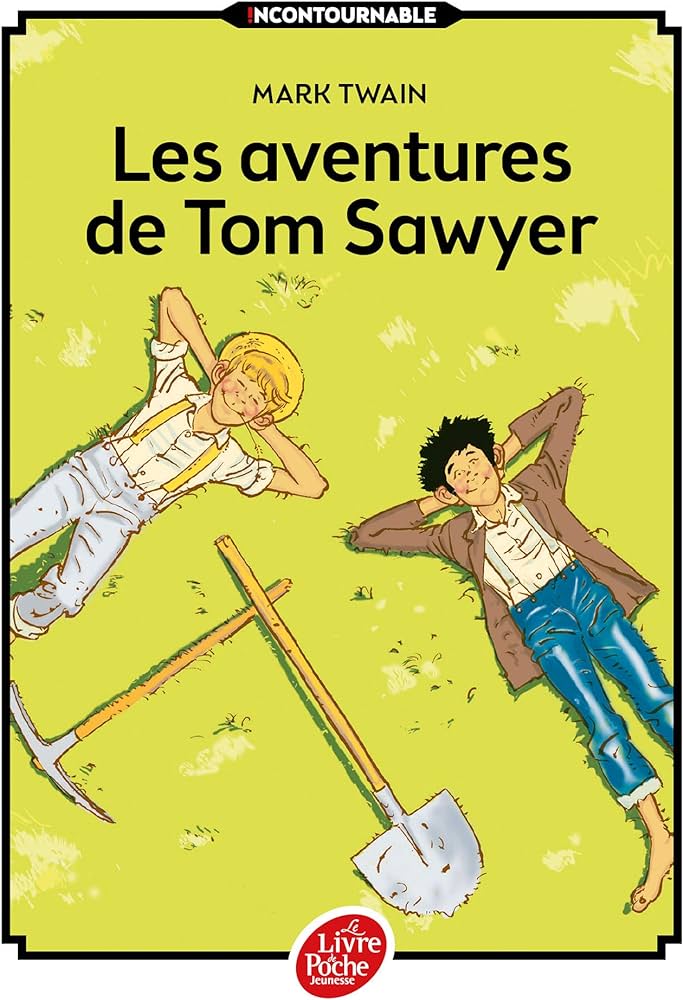 LES AVENTURES DE TOM SAWYER - TEXTE INTEGRAL