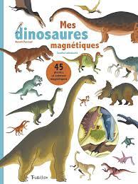 LES DINOSAURES MAGNETIQUES