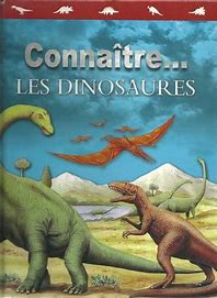 Connaitre - Les Dinosaures