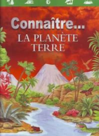 Connaitre- La planète terre