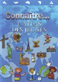 Connaitre- L'atlas des jeunes