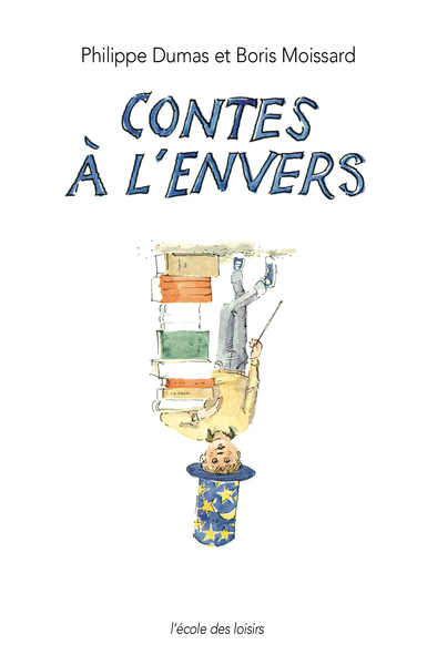 CONTES A L'ENVERS 