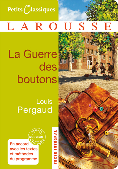 LA GUERRE DES BOUTONS  COLL.PETIT LAROUSSE   