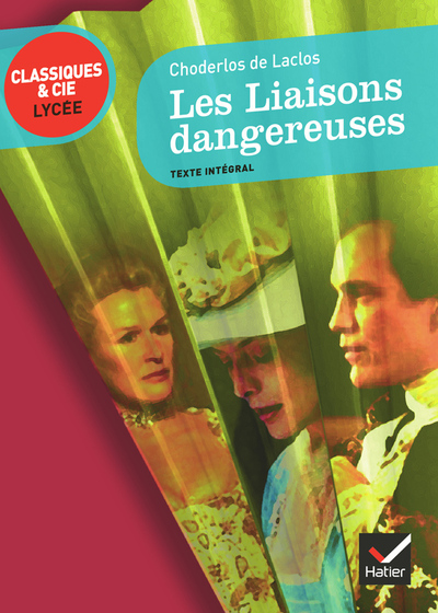 LES LIAISONS DANGEREUSES