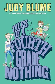 Tales of a fourth grade nothing
