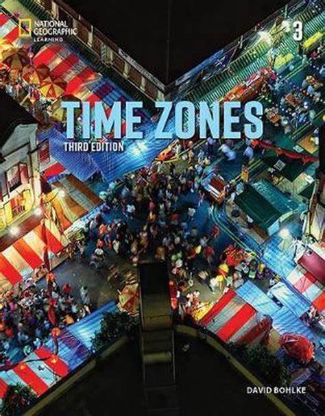 Time Zones 3 - Student book National Geographic Learning [3rd edition] - Beginner LEVEL 
