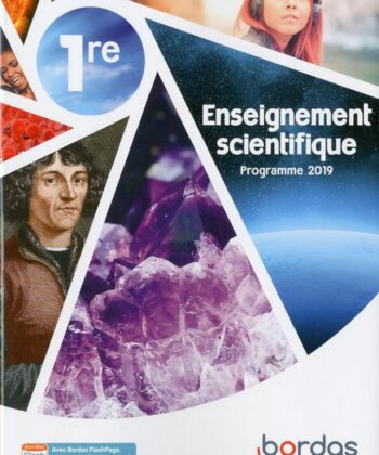 Enseignement Scientifique 1re (Edition 2019)
