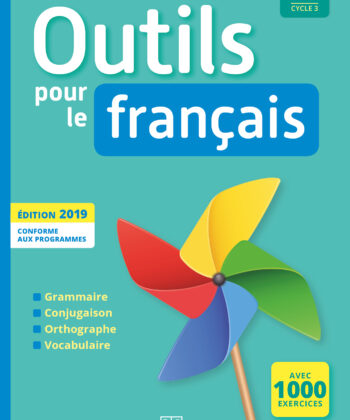 OUTILS POUR LE FRANCAIS CM1 2019 MANUEL