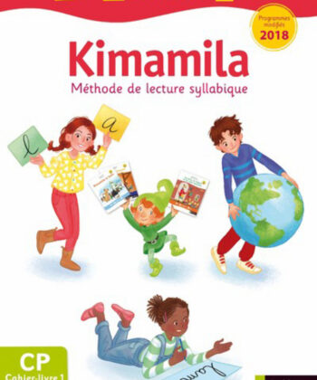 UN MONDE A LIRE CP - KIMAMILA - SERIE BLANCHE - CAHIER-LIVRE 1 - 