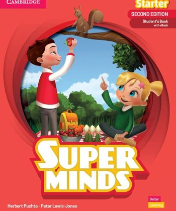 Super Minds Student's Book Starter Beginners student's book with eBook
