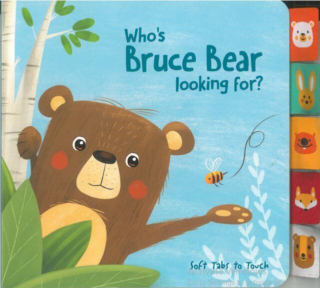 WHO'S BRUCE BEAR LOOKING FOR?