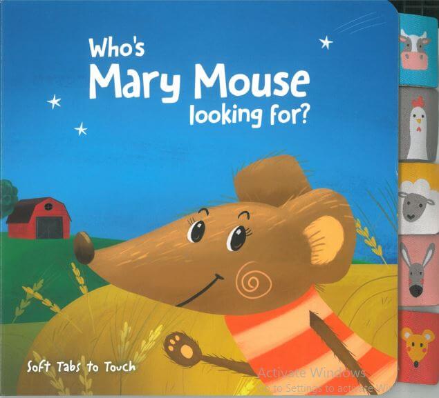 WHO'S MARY MOUSE LOOKING FOR ?