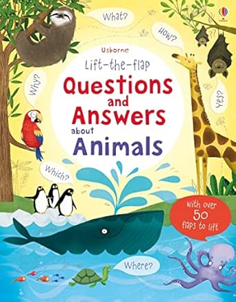 Lift the Flap Questions & Answers about Animals
