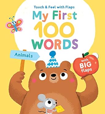 Animals (My First 100 Words Touch & Feel Flaps)
