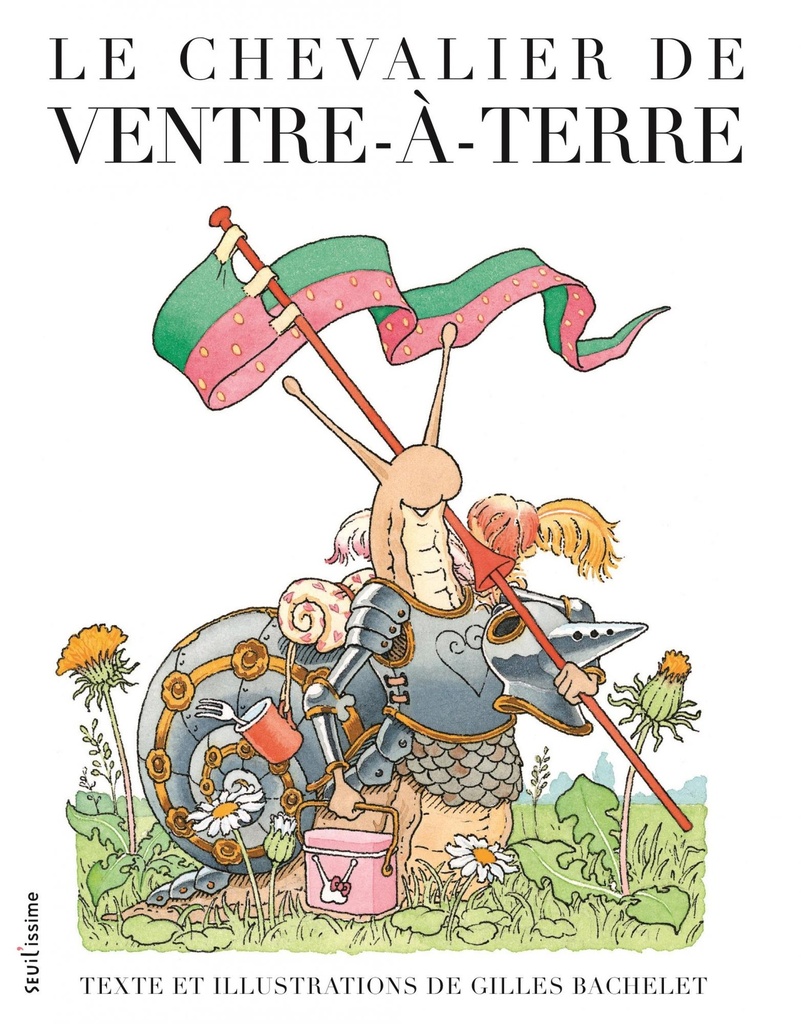 Le chevalier du ventre à terre  NEW 