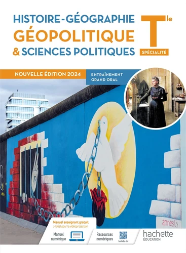 Histoire-Géographie, géopolitique et sciences politiques Tle spécialité Edition 2024