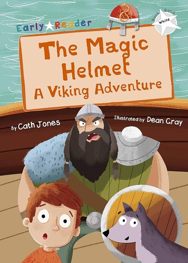 [BLUE (Level 4)] The Magic Helmet: A Viking Adventure