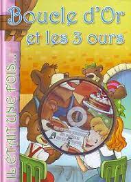 [extracurricular] Boucle d'Or et les 3 ours+CD