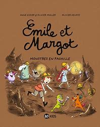 EMILE ET MARGOT, TOME 13 - MONSTRES EN PAGAILLE